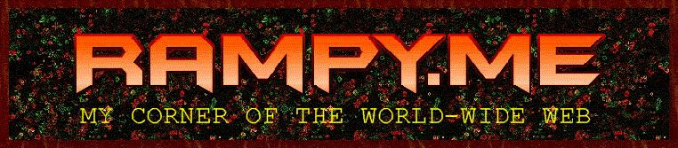 RAMPY.ME: My corner of the world-wide web